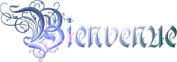 Bienvenue
