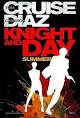 Knight and Day - Wikipedia, the free encyclopedia