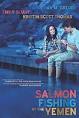 Salmon Fishing in the Yemen