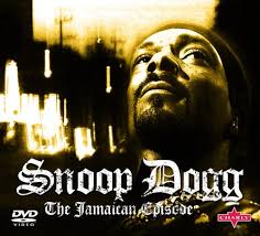 Snoop Dogg - The Jamaican Episode[2009] Images?q=tbn:ANd9GcQxuP3cpPBmZMoIob7kDzymuC_ZlzoaEYCePkZnSpvxIcAAlyiwaQ&t=1