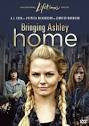 Bringing Ashley Home