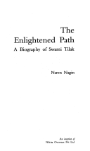 The enlightened path: a biography of Swami Tilak - Naren Nagin - Google Books - books?id=JWIqAAAAYAAJ&printsec=frontcover&img=1&zoom=1&imgtk=AFLRE738JoVo9pcjheZuKgkU-qKRJpqe8aPBNrsqQhZJ1dacyDjX4q0f4aXwKLhGR86QjXPVoqoat89DiGqpkZtCyGkP0FE8g0kHUbG84q4XvjE_VnK9Rgs