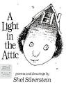 A Light in the Attic by Shel Silverstein - Reviews, Description ...