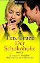 Der Schokoholic