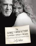 The George Carlin Letters: The Permanent Courtship of Sally Wade shows the ... - george-carlin