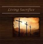Living Sacrifice   CD Christ Our Life