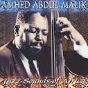 Ahmed Abdul-Malik | Jazz | Bass - 478214