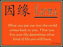 Karma<<<<< | Grazes and Groans with Life's Spills and Thrills
