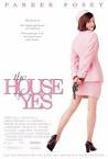 The House of Yes movie posters at MovieGoods.