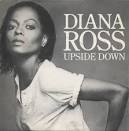 Chart Stats - Cover Art for "Upside Down" by Diana Ross
