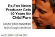 Aaron Bruns – News Stories About Aaron Bruns - Page 1 | Newser - ex-fox-news-producer-gets-10-years-for-child-porn