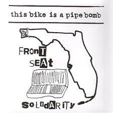 This Bike is a Pipe Bomb - Front Seat Solidarity (2002)