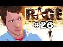 Rage - Part 26 - RC Prototype