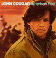 russian maffia should set up death match between siberian tiger vs polar ... - AlbumCovers-JohnCougarMellencamp-AmericanFool(1982)