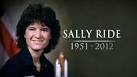 Astronaut SALLY RIDE, First Woman in Space, Dies of Pancreatic.