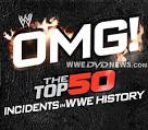 OMG! The Top 50 Incidents in WWE History: Vol. 3