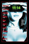 11:14 Movie Poster - Internet Movie Poster Awards Gallery