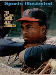 It happened in 1971, and involved Alex Johnson and Chico Ruiz, teammates on the California Angels. Ruiz, claimed Johnson, threatened him in a gun within the ... - alex-johnson1