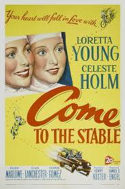 Come to the Stable (1949) - IMDb