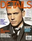 Wentworth Miller - Details Magazine [United States] (August 2006 ...