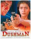 Dushman (1998). Starring: