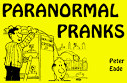 Lucy Pringle's Website : Book: Paranormal PRANKS