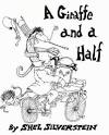 Giraffe and a Half by Shel Silverstein - Reviews, Discussion ...