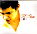 DECLAN O ROURKE : LIVE