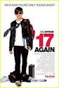 Zac Efron: 17 Again Movie Poster!!!!! | Zac Efron | Just Jared Jr.