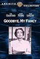 Goodbye, My Fancy (1951) - IMDb