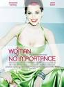 A woman of no importance - The Mighty Bean
