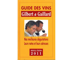 Guide Gilbert \u0026amp; Gaillard 2011. 2 novembre 2011. 2 novembre 2011. Guide Gilbert \u0026amp; Gaillard des Vins 2011. Notes des vins du Château de l\u0026#39;Aulée ... - guide-Gilbert-Gaillard-des-vins-2011