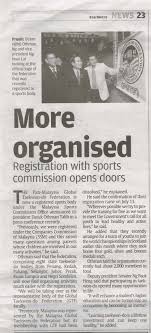 ... is now a registered sports body under the Malaysia Sports Commission Office announced its president Datuk Othman Talib in a press conference recently. - star-metro-29-july-2011