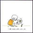 I hope you're happy when I die