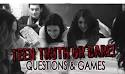Teen Truth or Dare Questions, Suggestions, and Games