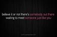 Image result for waiting to meet someone special quotes images
