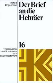 Der Brief an die Hebräer | Harald Hegermann