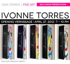 Ivonne Torres Solo Show at Nina Torres Fine Art | SoFlaNights. - Ivonne-Torres-Solo-Show-at-Nina-Torres-Fine-Art
