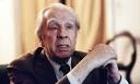 Jorge Luis Borges's lost translations | Huw Nesbitt | Books ... - Jorge-Luis-Borges-001