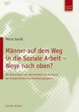 socialnet - Rezensionen - Petra Ganß: Männer auf dem Weg in die ...