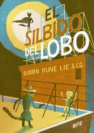 Resultado de imagen para el silbido del lobo