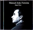 Manuel João Ferreira - Fado Vivo - manuel-joao-ferreira-fado-vivo~l_69239