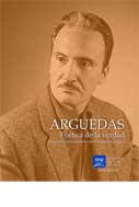 Arguedas: Poética de la Verdad. Segunda mesa redonda sobre Todas las Sangres Ramón Mujica Pinilla. S/. 30.00 - D11-28