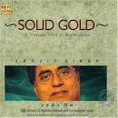 Jagjit Singh Solid Gold- a Treasure Trove of Masterpieces - Jagjit-Singh-Solid-Gold--a-Treasure-Trove-of-Masterpieces