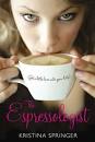 NEW RELEASE: The Espressologist. Espressologist.jpg
