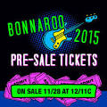 2015 Pre-Sale 11/28 @ Noon | BONNAROO 2015