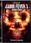 News: Cabin Fever 2: Spring Fever (US - DVD R1) - DVDActive