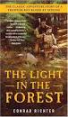 A Light in the Forest