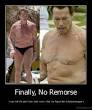Finally, No Remorse | Demotivation.