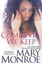 book cover of The Company We Keep by Mary Monroe - n288545
